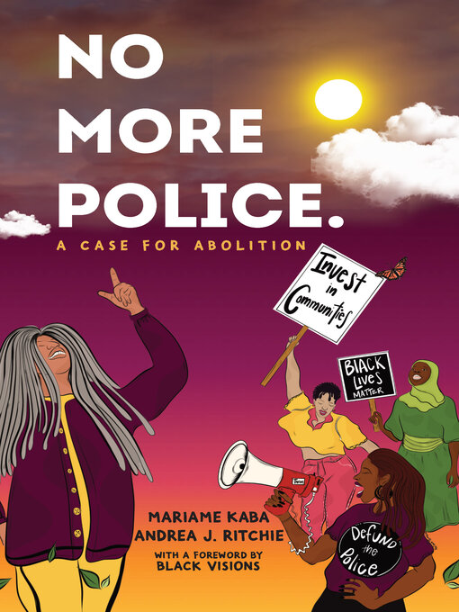 Title details for No More Police by Mariame Kaba - Available